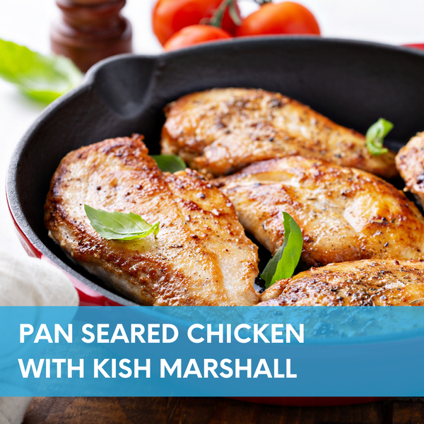 FUNdation Pan Seared Chicken + Maple Bourbon Sauce with DC Central Kitchen's Chef Kish Marshall + Cook-along Livestream [10/06/2022]